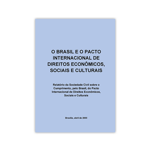 O Brasil e o pacto internacional de direitos econômicos, sociais e culturais